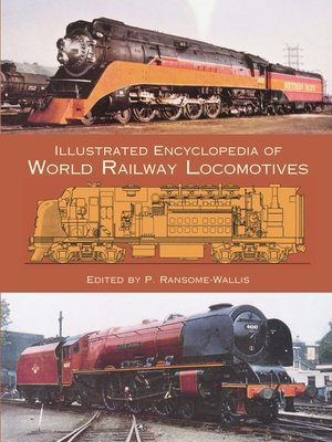 cover image of Illustrated Encyclopedia of World Railway Locomotives